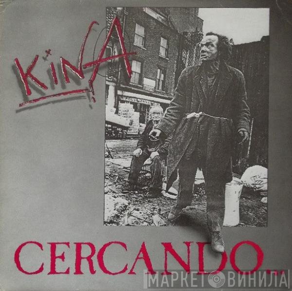 Kina  - Cercando