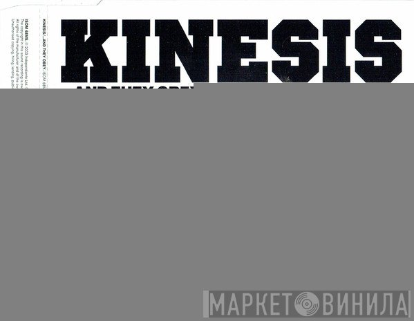 Kinesis  - ... And They Obey