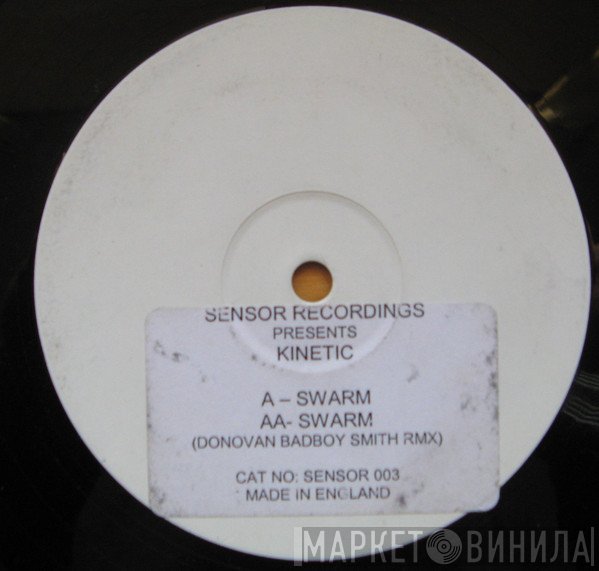 Kinetic  - Swarm