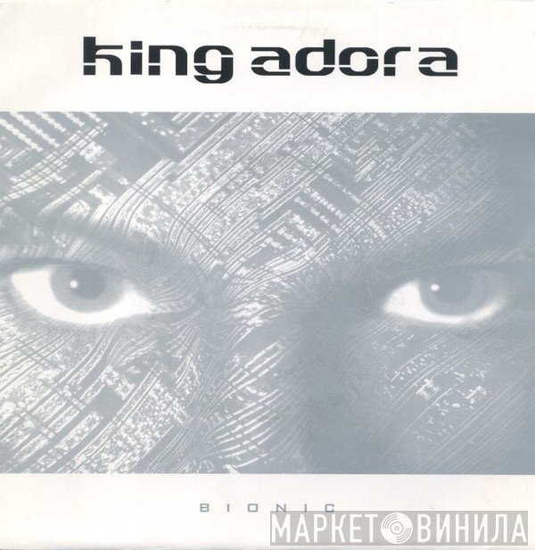 King Adora - Bionic