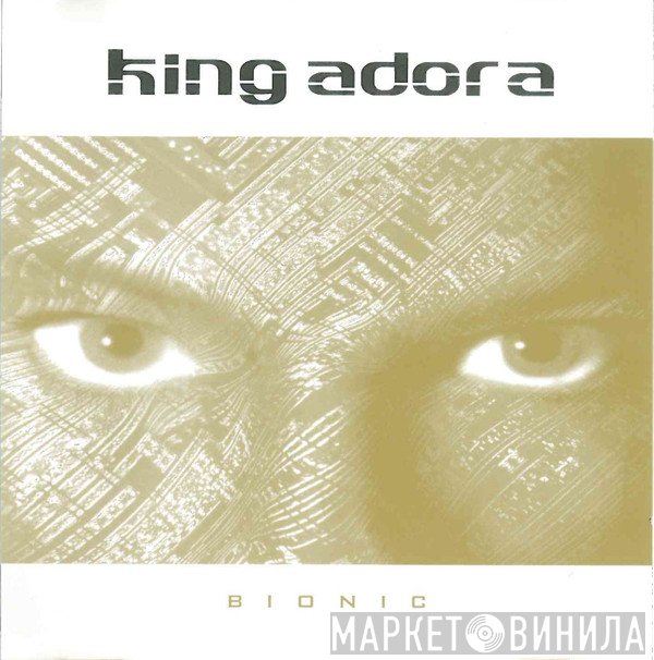 King Adora - Bionic