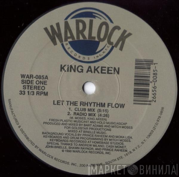 King Akeen - Let The Rhythm Flow