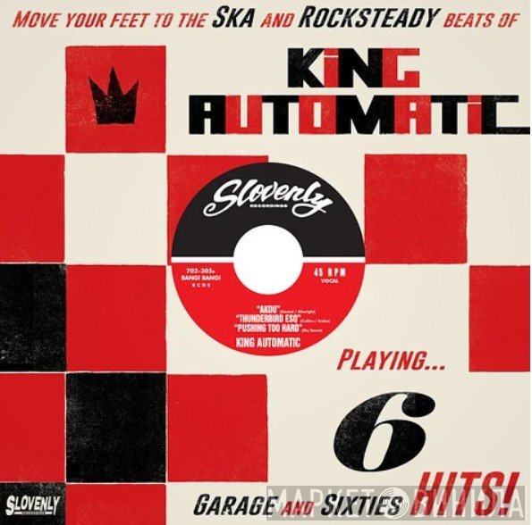 King Automatic - Playing...6 garage and sixties hits