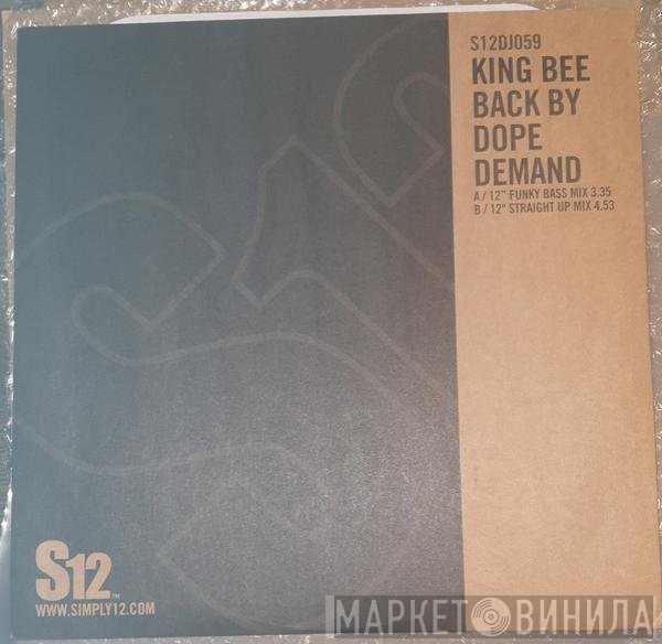 King Bee - Back By Dope Demand