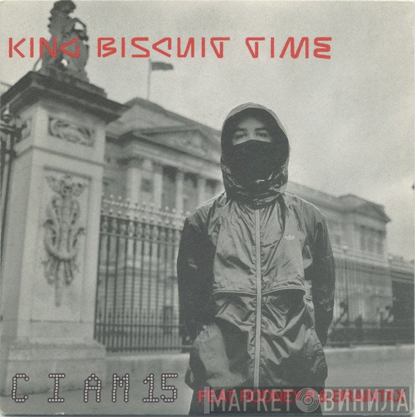 King Biscuit Time - C I Am 15