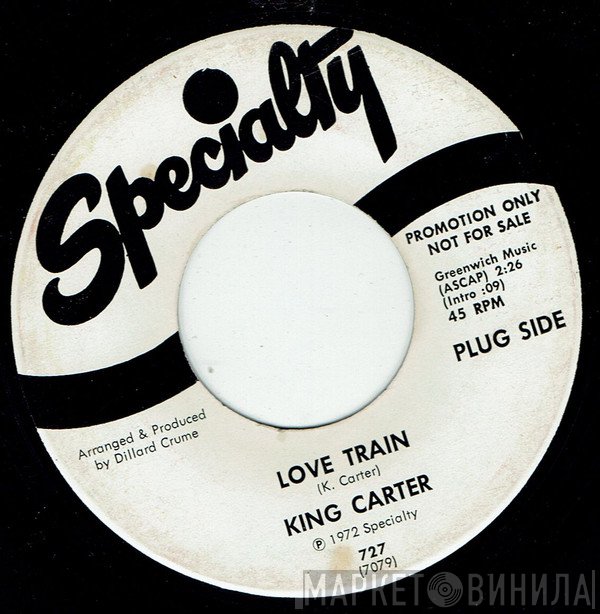 King Carter - Love Train / A Little Taste Of Love