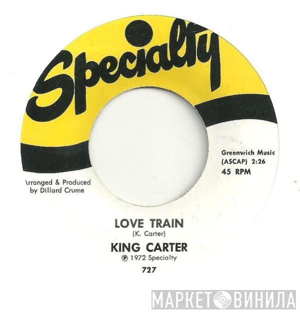 King Carter - Love Train
