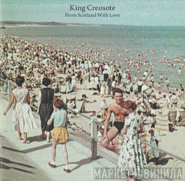 King Creosote - From Scotland With Love