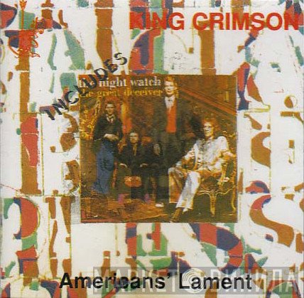 King Crimson  - Americans' Lament