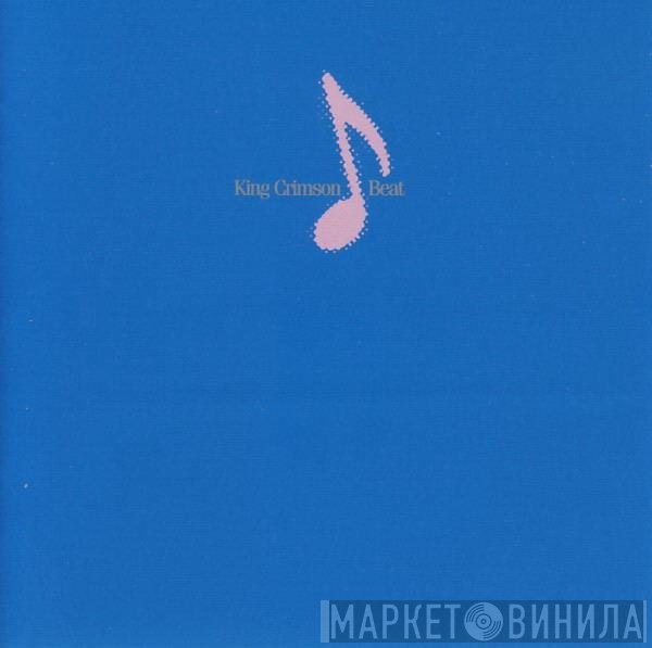 King Crimson  - Beat