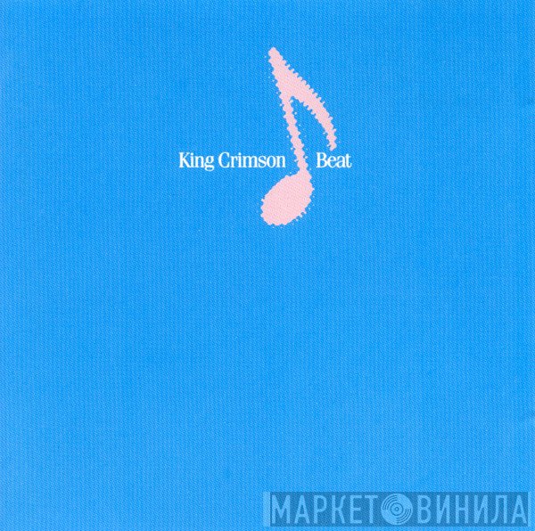 King Crimson  - Beat