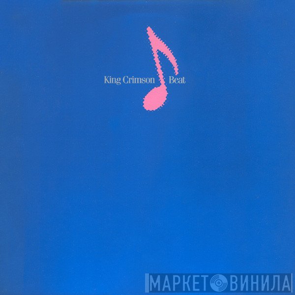King Crimson  - Beat