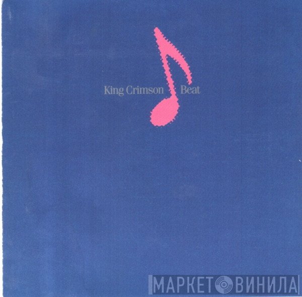 King Crimson  - Beat