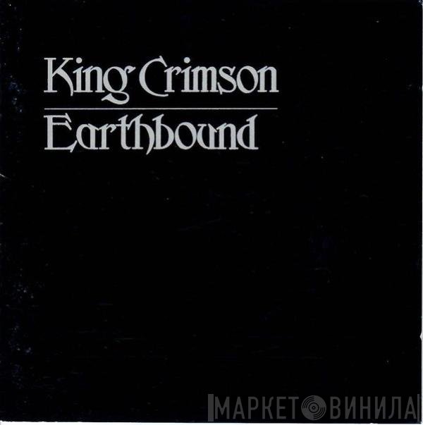 King Crimson  - Earthbound