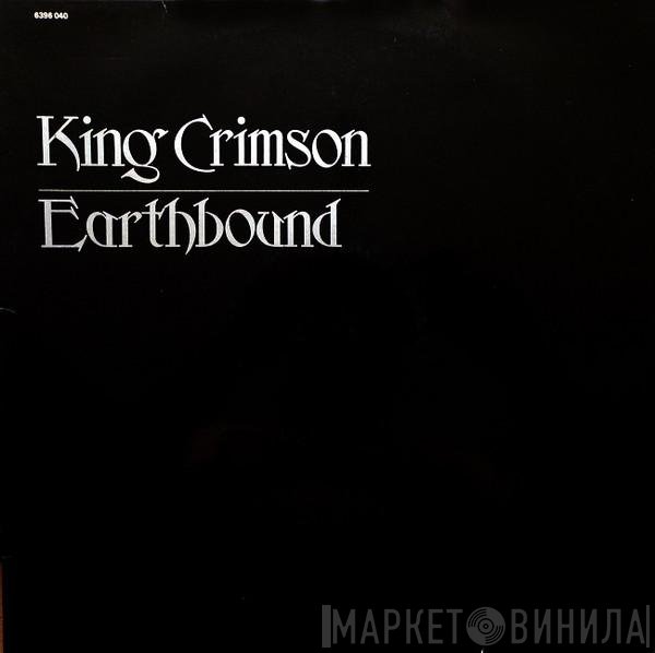 King Crimson  - Earthbound