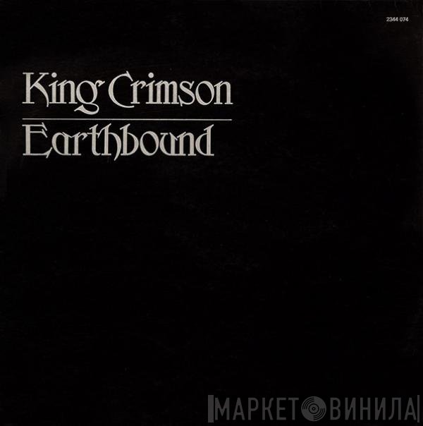 King Crimson  - Earthbound