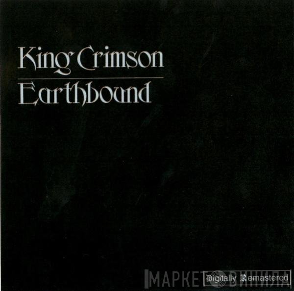 King Crimson  - Earthbound