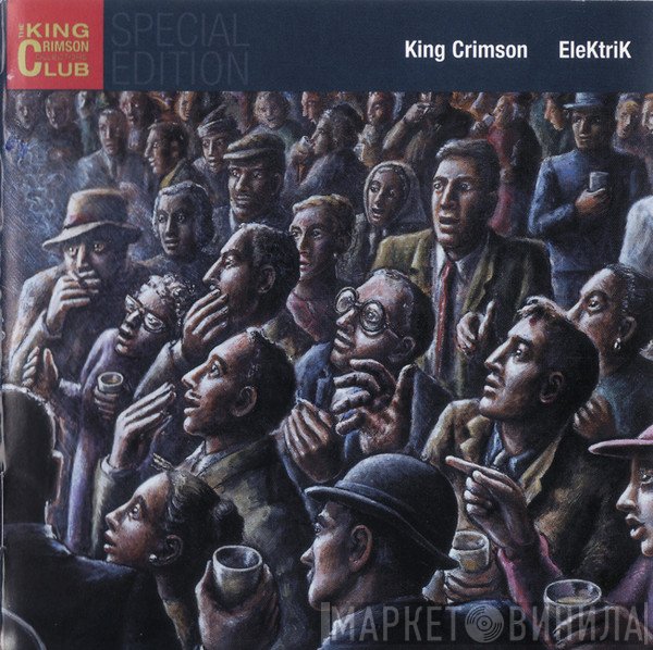 King Crimson  - EleKtriK (Live In Japan 2003)