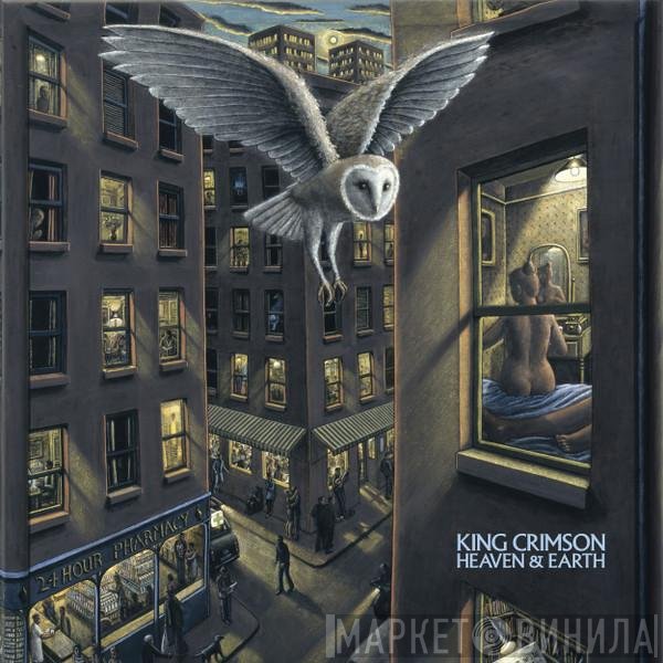King Crimson  - Heaven & Earth