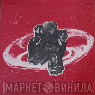 King Crimson  - Hisperide