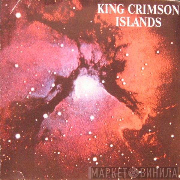 King Crimson  - Islands