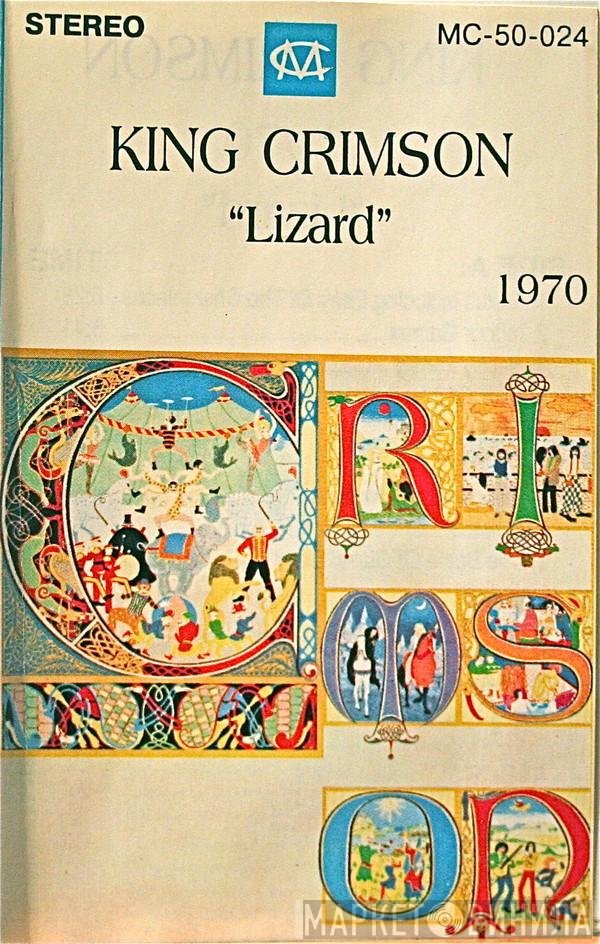 King Crimson  - Lizard