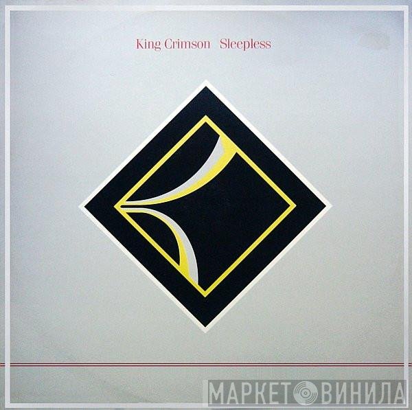 King Crimson  - Sleepless