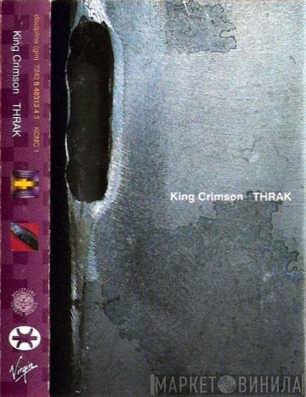 King Crimson  - THRAK