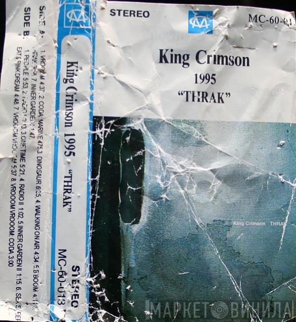 King Crimson  - THRAK