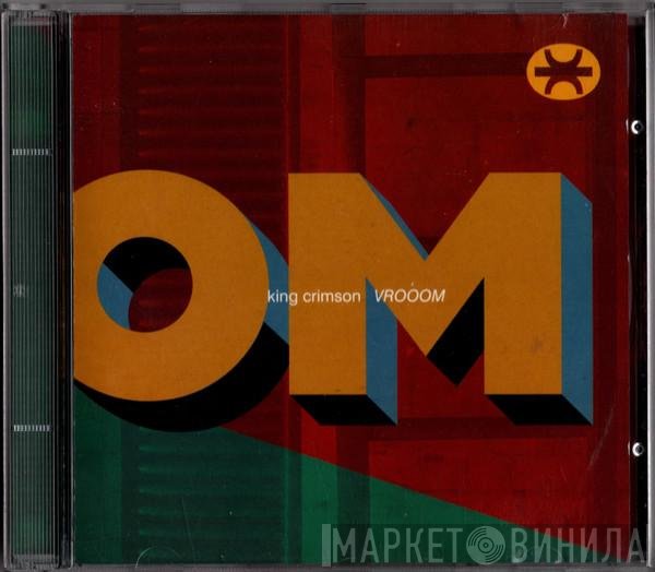 King Crimson  - VROOOM