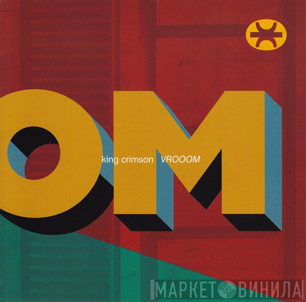 King Crimson  - VROOOM