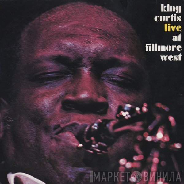 King Curtis - Live At Fillmore West