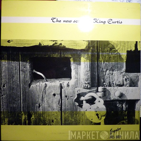 King Curtis - The New Scene Of King Curtis