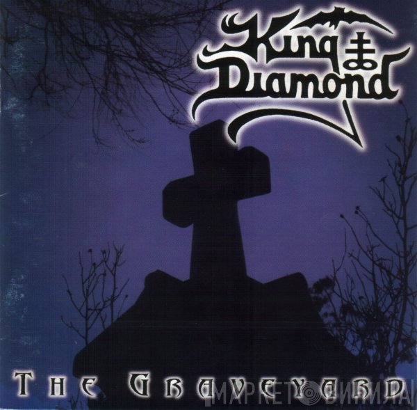 King Diamond  - The Graveyard