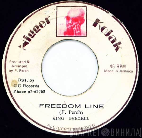 King Everald - Freedom Line