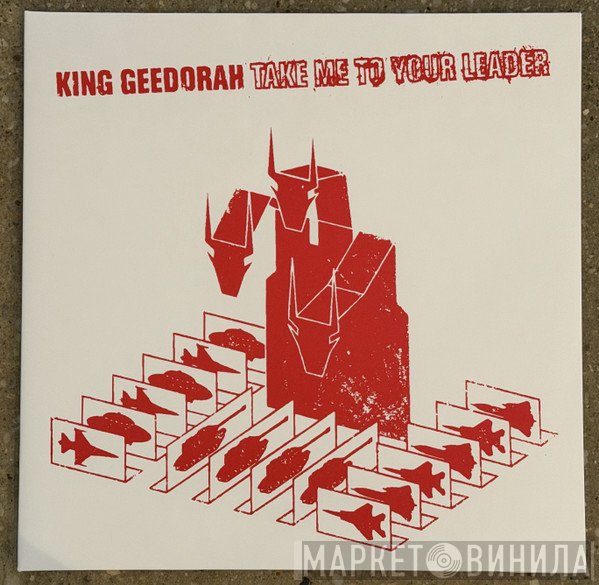 King Ghidra - Take Me To Your Leader