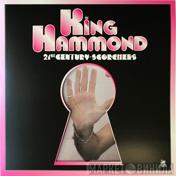 King Hammond - 21st Century Scorchers