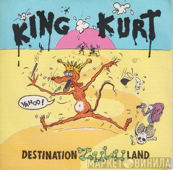 King Kurt - Destination Zululand