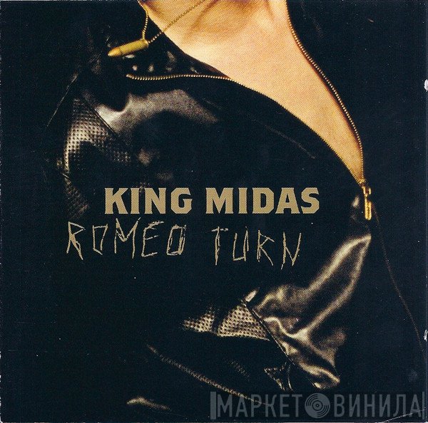 King Midas  - Romeo Turn