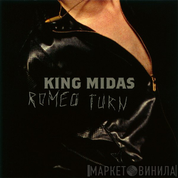 King Midas - Romeo Turn
