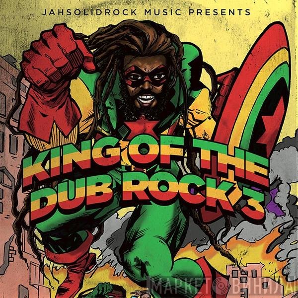  - King Of The Dub Rock 3