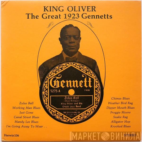 King Oliver - The Great 1923 Gennetts