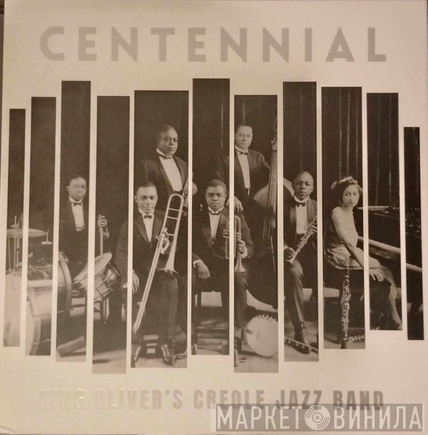 King Oliver's Creole Jazz Band - Centennial