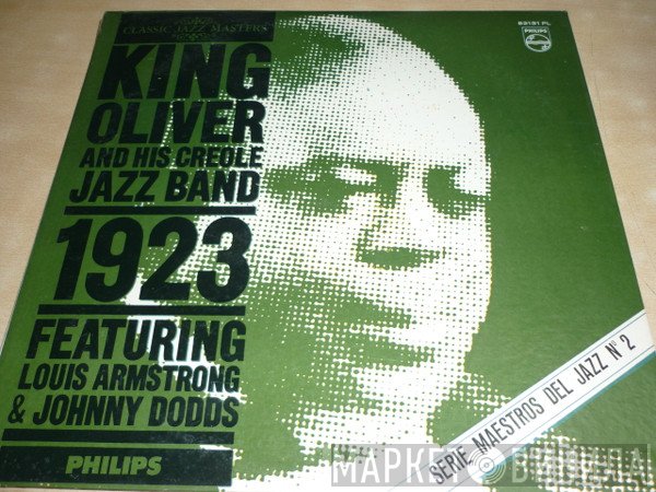 King Oliver's Creole Jazz Band Featuring Louis Armstrong & Johnny Dodds  - 1923