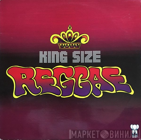  - King Size Reggae