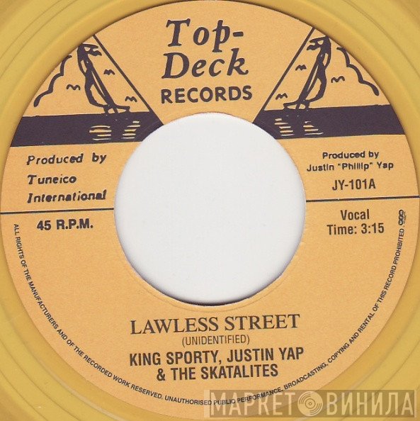 King Sporty, The Skatalites, Don Drummond, Justin Yap - Lawless Street / Chinatown