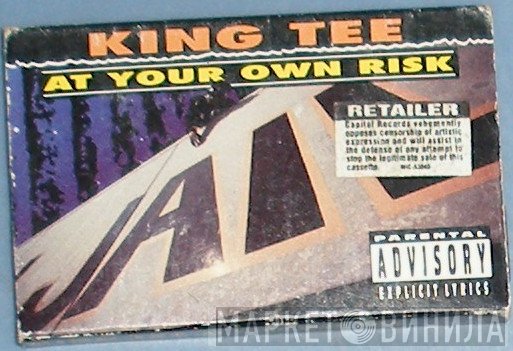 King Tee  - At Your Own Risk