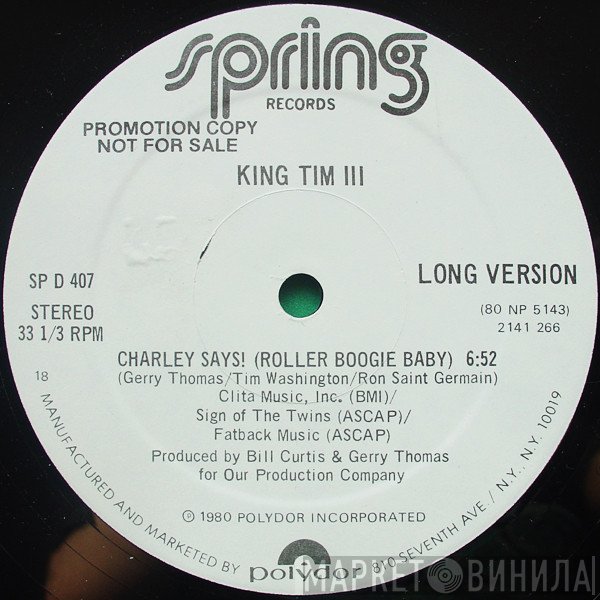 King Tim III - Charley Says! (Roller Boogie Baby)
