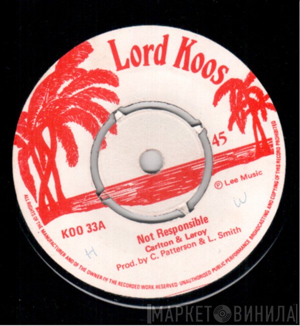 King Tubby, Carlton Patterson, Leroy Brown  - Not Responsible / Psalms Of Dub