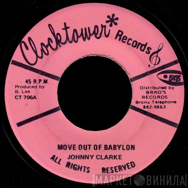 King Tubby, Johnny Clarke, The Aggrovators - Move Out Of Babylon / A Moving Version